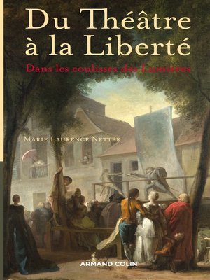 cover image of Du Théâtre à la Liberté